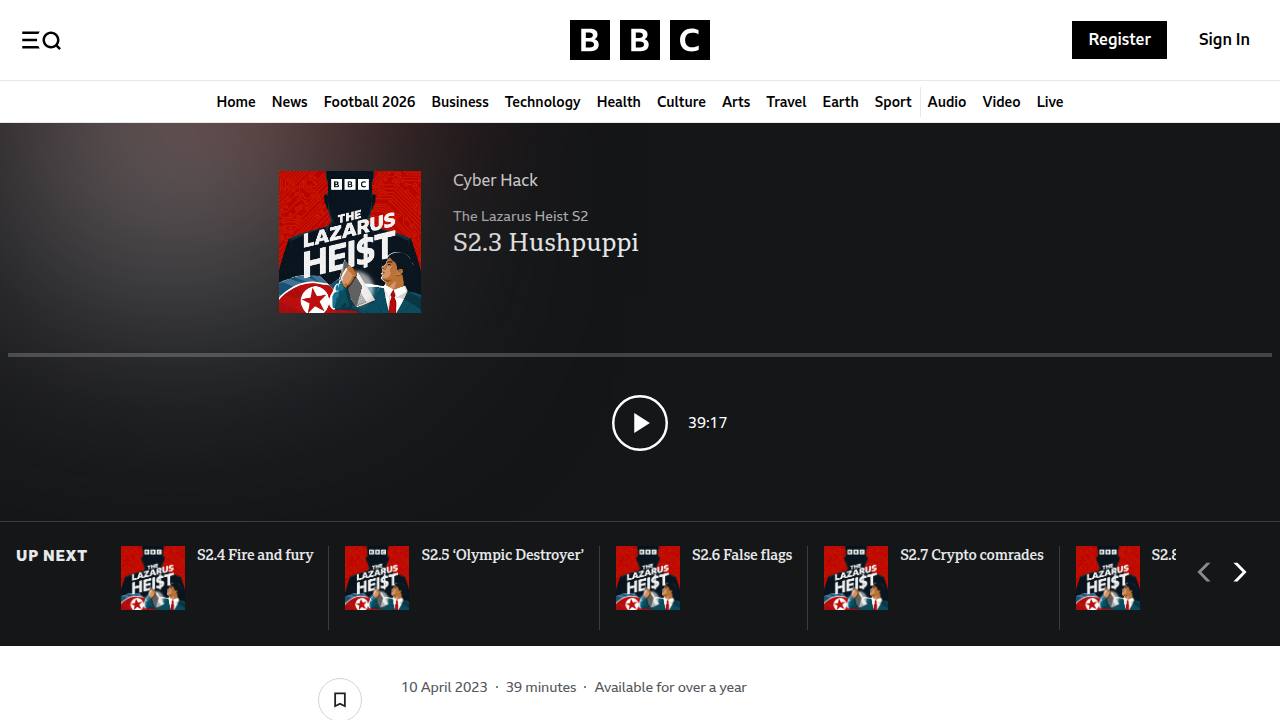 Thumbnail for The Lazarus Heist - S2.3 Hushpuppi - BBC Sounds