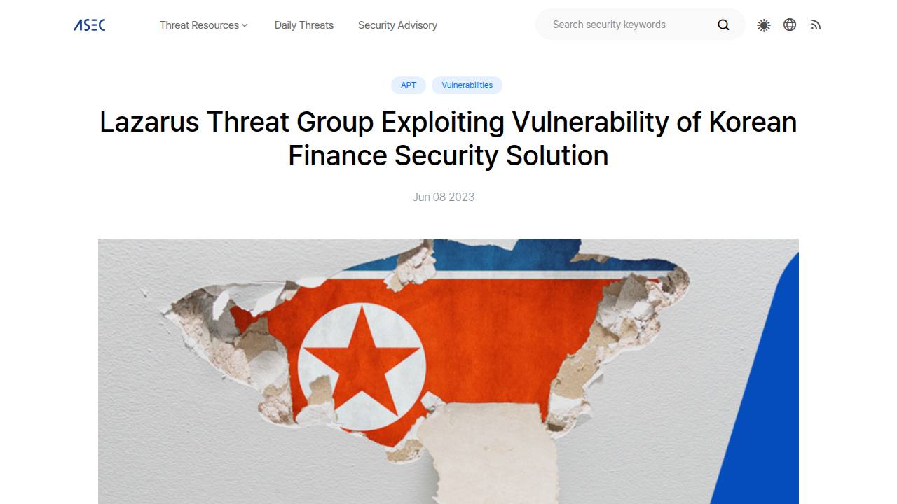 Thumbnail for Lazarus Threat Group Exploiting Vulnerability of Korean Finance Security Solution