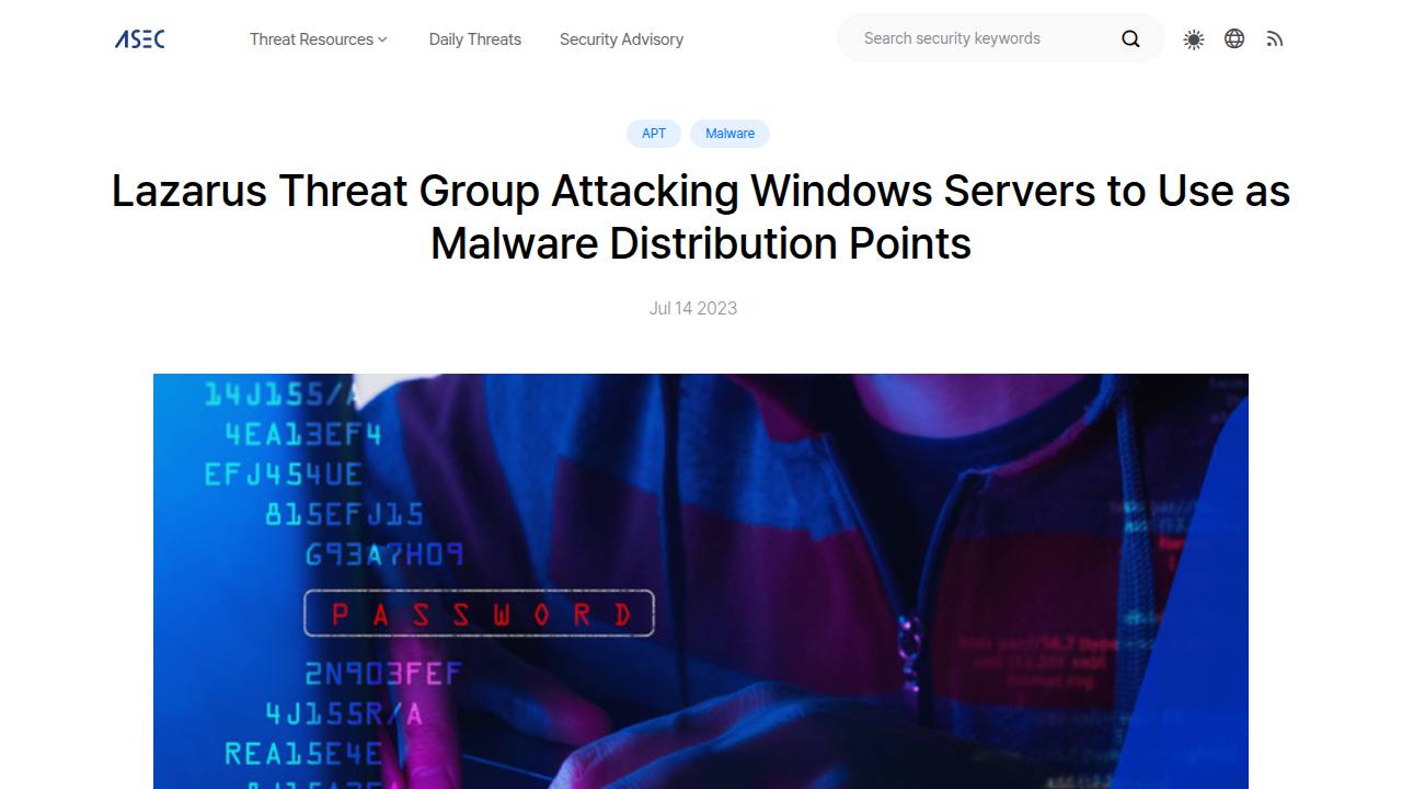 Thumbnail for Lazarus Threat Group Attacking Windows Servers to Use as Malware Distribution Points