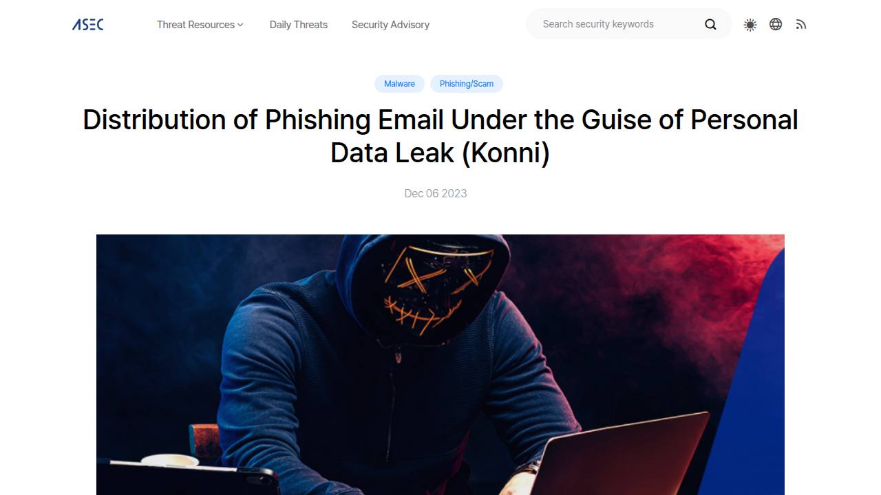 Thumbnail for Distribution of Phishing Email Under the Guise of Personal Data Leak (Konni)