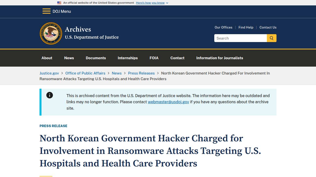 Thumbnail for North Korean Government Hacker Charged for Involvement in Ransomware Attacks Targeting U.S. Hospitals and Health Care Providers