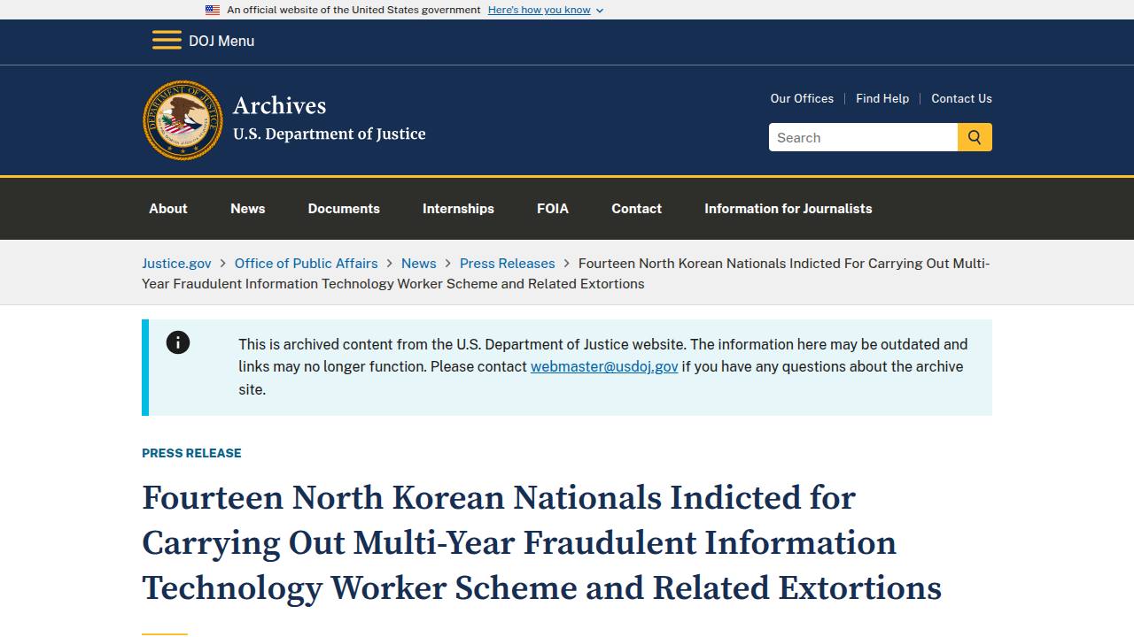 Thumbnail for Fourteen North Korean Nationals Indicted for Carrying Out Multi-Year Fraudulent Information Technology Worker Scheme and Related Extortions