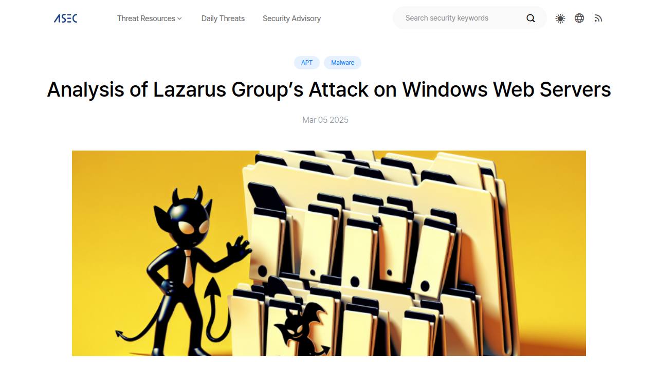 Thumbnail for Analysis of Lazarus Group’s Attack on Windows Web Servers