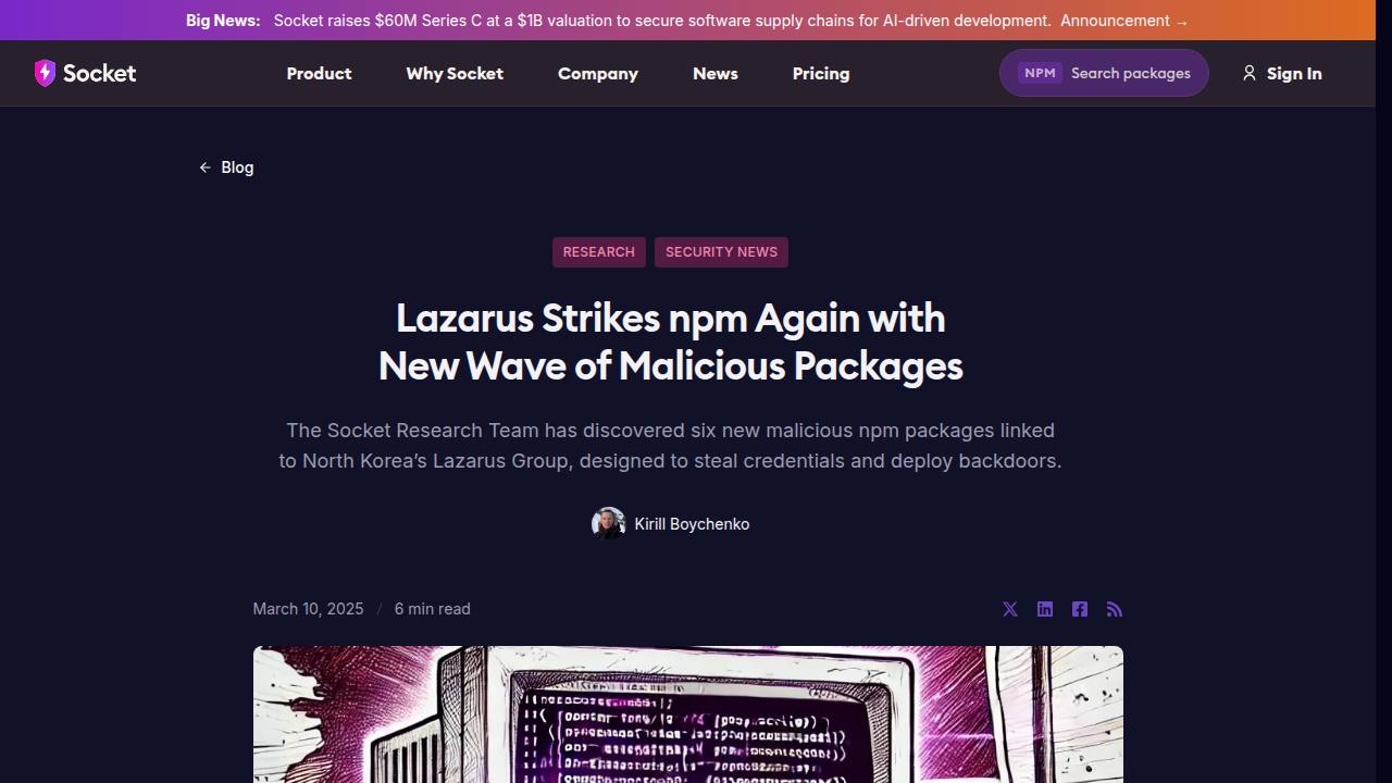 Thumbnail for Lazarus Strikes npm Again with New Wave of Malicious Package