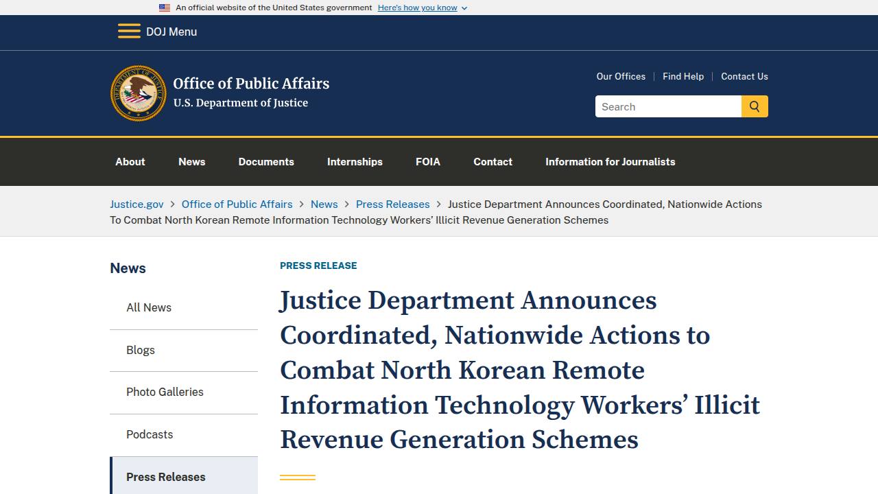 Thumbnail for Justice Department Announces Coordinated, Nationwide Actions to Combat North Korean Remote Information Technology Workers’ Illicit Revenue Generation Schemes
