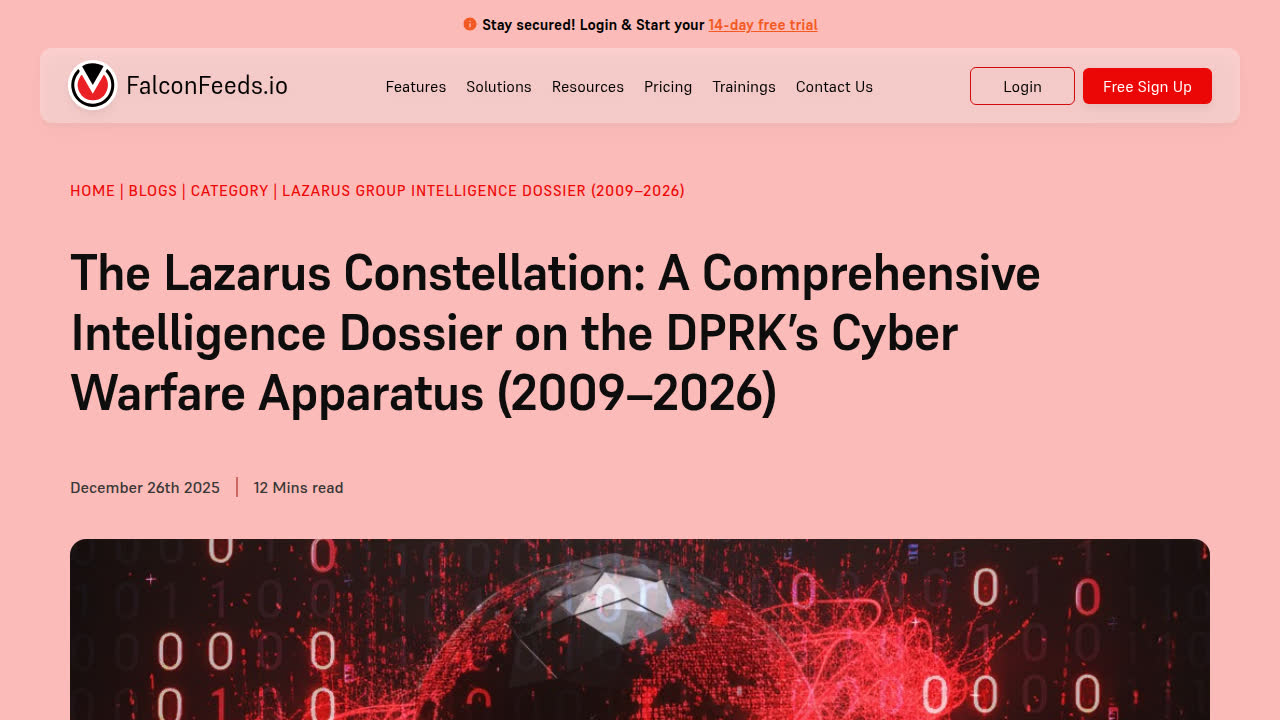 Thumbnail for The Lazarus Constellation: A Comprehensive Intelligence Dossier on the DPRK’s Cyber Warfare Apparatus (2009–2026)