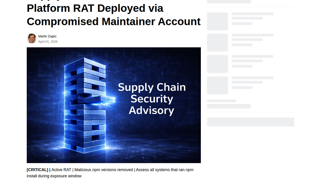 Thumbnail for Axios npm Supply Chain Attack - Cross-Platform RAT Deployed via Compromised Maintainer Account