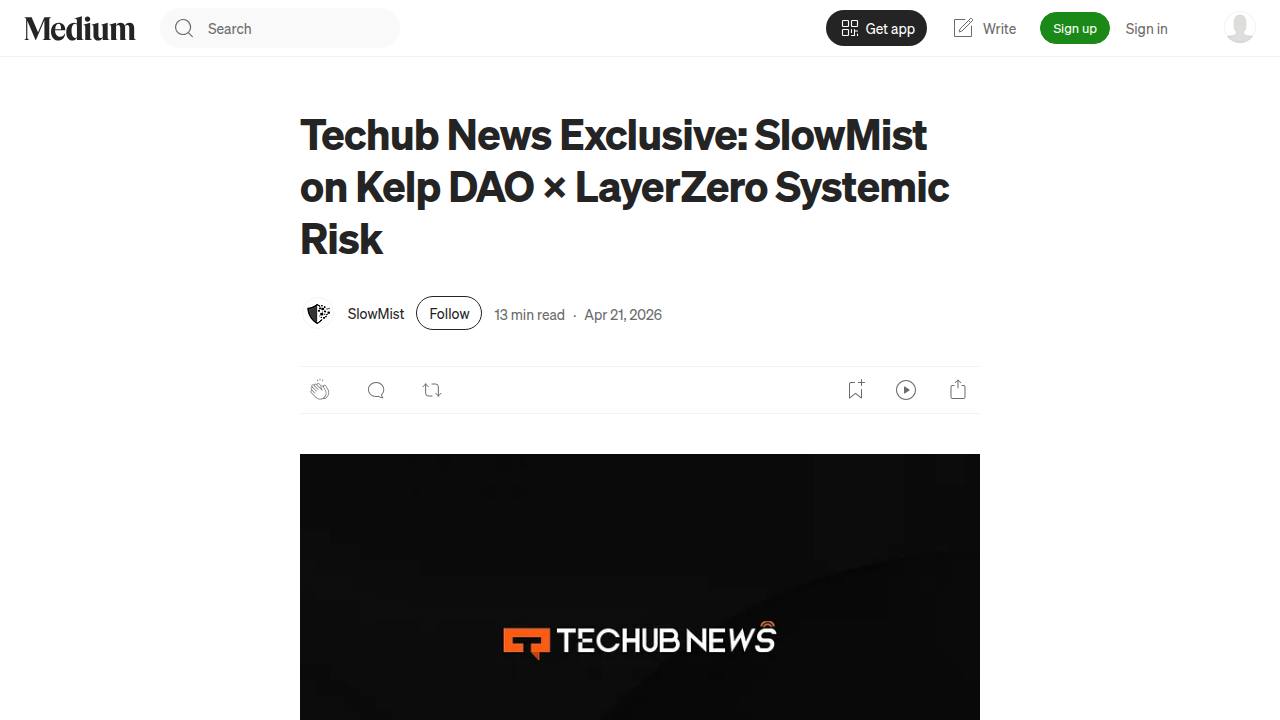 Thumbnail for SlowMist on Kelp DAO × LayerZero Systemic Risk